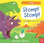 Can You Say It, Too? Stomp! Stomp!: An Interactive Lift-the-Flap image