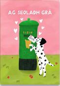 Greeting Card - Ag Seoladh Grá