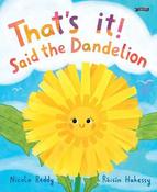 That's It, Said the Dandelion by Nicola Reddy image