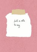 Greeting Card - Just a note