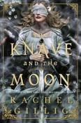 The Knave and the Moon by Rachel Gillig image