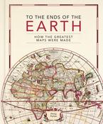 To the Ends of the Earth by Philip Parker image