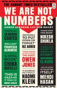 We Are Not Numbers : The Voices of Gaza’s Youth by Ahmed Alnaouq, Pam Bailey