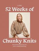 52 Weeks of Chunky Knits: Beautiful Patterns for Year-Round Knitting image