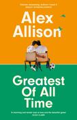 Greatest of All Time by Alex Allison image
