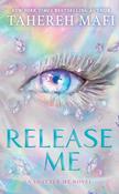 Release Me by Tahereh Mafi image