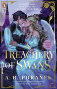 A Treachery of Swans by A.B. Poranek