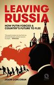 Leaving Russia: How Putin forced his country's future to flee by Jason Corcoran image