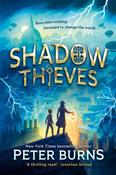 Shadow Thieves: Book 1 by Peter Burns image