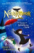 Nevermoor: The Trials of Morrigan Crow Book 1 by Jessica Townsend image