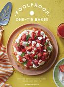 Foolproof One-Tin Bakes: 60 Easy and Delicious Bakes Using Just One Tin by Hanna Miller image