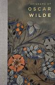 Epigrams of Oscar Wilde by Oscar Wilde