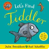 Let's Find Tiddler by Julia Donaldson image