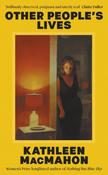 Other People's Lives by Kathleen MacMahon image