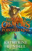 The Poisoned King by Katherine Rundell image