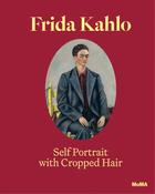 Frida Kahlo: Self-Portrait with Cropped Hair by Jodi Roberts