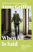 When All is Said by Anne Griffin image