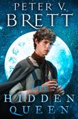 The Hidden Queen by Peter V. Brett