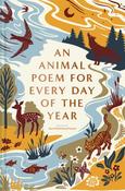 An Animal Poem for Every Day of the Year by Jane McMorland Hunter image
