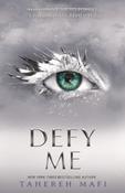 Defy Me by Tahereh Mafi image