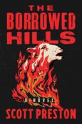 Borrowed Hills by Scott Preston