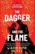 The Dagger and the Flame by Catherine Doyle (HB) image