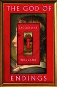The God of Endings by Jacqueline Holland image