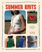 Summer Knits: 20 Light Patterns for the Warmer Months by Ida Wirak Trettevik