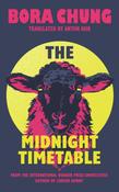 The Midnight Timetable by Bora Chung