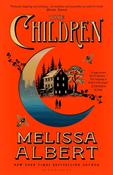 The Children by Melissa Albert
