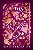 This Immortal Heart by Jennifer Saint image