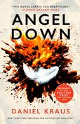 Angel Down by Daniel Kraus