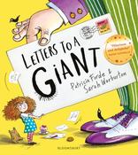 Letters to a Giant by Patricia Forde