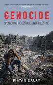 Genocide: Sponsoring the Destruction of Palestine by Fintan Drury image