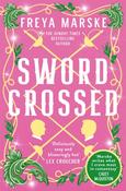 Swordcrossed by Freya Marske image