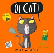 Oi Cat! by Kes Gray image