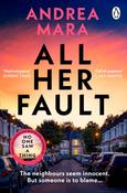All Her Fault by Andrea Mara image