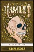 Hamlet by William Shakespeare (Page Classics)