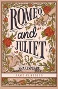 Romeo and Juliet by William Shakespeare (Page Classics)