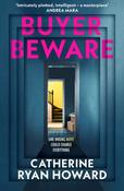 Buyer Beware by Catherine Ryan Howard
