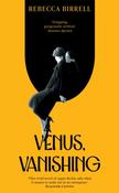 Venus, Vanishing by Rebecca Birrell image