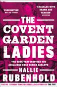 The Covent Garden Ladies by Hallie Rubenhold image