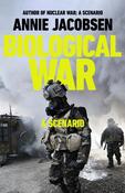 Biological War: A Scenario by Annie Jacobsen image
