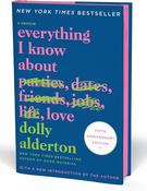 Everything I Know About Love Fifth Anniversary Special Edition: A Memoir by Dolly Alderton image
