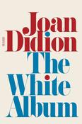 White Album: Essays by Joan Didion image