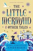 The Little Mermaid &amp; Other Tales by Hans Andersen Christian image