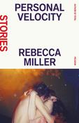 Personal Velocity by Rebecca Miller image