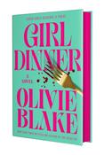 Girl Dinner (HB) by Olivie Blake image