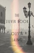 Silver Book (HB) by Olivia Laing image
