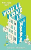 You'll Love It Here by Natalie Sue image